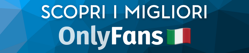 Scopri le migliori OnlyFans italiane selezionate da Mistress Advisor